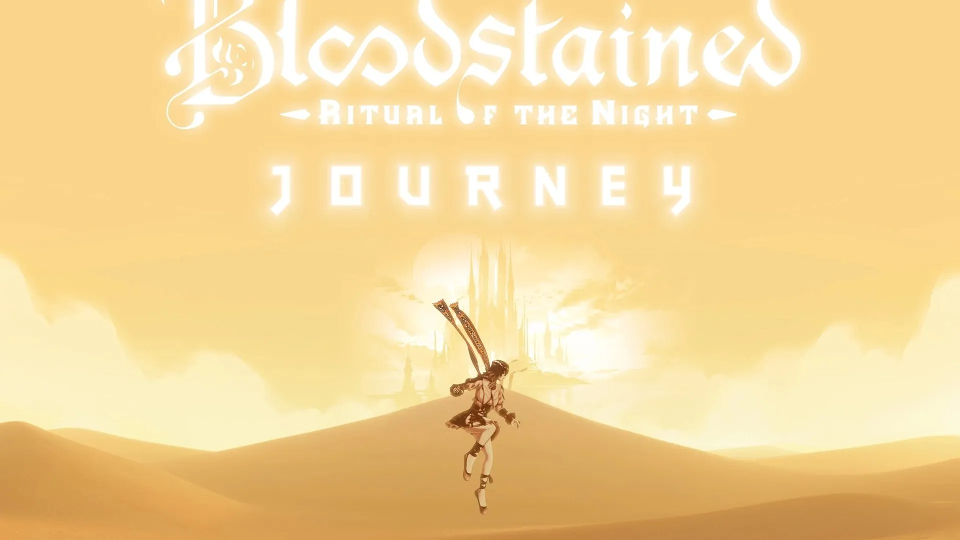 Bloodstained: Ritual of the Night × Journey